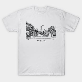 McAllen - Texas T-Shirt